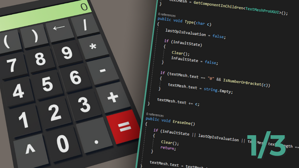 Make a fully functional calculator in Unity not only for VR, Part I